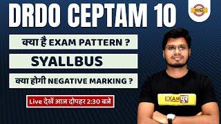 DRDO CEPTAM 10 RECRUITMENT 2022  DRDO CEPTAM EXAM PATTERN SYLLABUS NEGATIVE MARKING PREPARATION