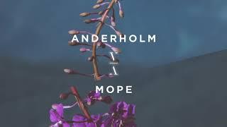 Anderholm - Mope