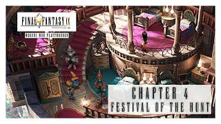 Final Fantasy IX - Moguri Mod Playthrough Chapter 4 Festival of the Hunt