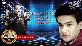 Best Of CID - Reality Show के Judges की हत्या सीआईडी कैसे सुलझाएगी Dance शो के खौफनाक हत्याका रहस्य