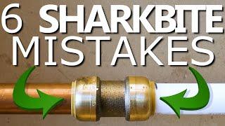 6 SHARKBITE Mistakes NOT To Make  GOT2LEARN