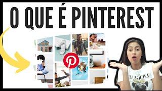 O que é Pinterest para que serve? Como Usar? Como usar o Pinterest no Celular?