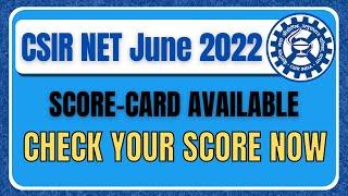 CSIR NET June 2022 Scorecard Available  Check Your Score Now  Result Announcement