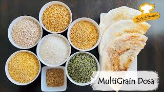 High Protein Multigrain Dosa  Multigrain Dosa  Batter Healthy Breakfast Recipe  Multigrain Dosa