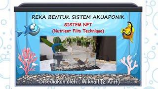 Reka Bentuk Akuaponik  Sistem NFT  DIY Mini Aquaponik