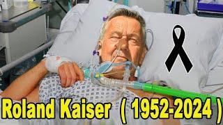 Roland Kaiser Es geschah gestern Abend um 12 Uhr Herr... 1952 - 2024Mein Beileid an die Familie