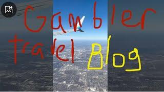 Gambler 500 Travel Vlog