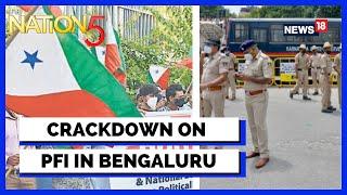 PFI Raids  Bengaluru Police Detain 15 People Linked To PFI  Karnataka News  English News