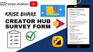 Moj Creator Hub Survey Form Kaise Bhare  Moj App New Update  Simple Shubham  Bareilly
