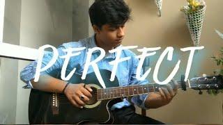 Perfect  Guitar cover by Aditya Mathur