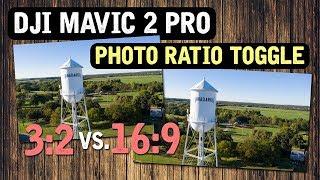 DJI Mavic 2 Pro  PHOTO RATIO Toggle Tutorial