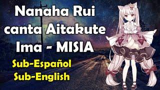 Nanaha Rui canta Aitakute Ima - MISIA Sub-EspañolEnglish Wactor VTuber