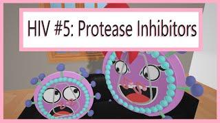 HIV Cartoon #5 Protease Inhibitors