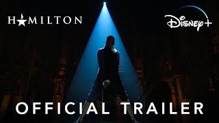 Hamilton  Official Trailer  Disney+