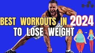 20 Best Workouts to Lose Weight in 2024 - Countdown to Fitness