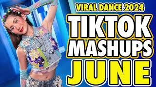 New Tiktok Mashup 2024 Philippines Party Music  Viral Dance Trend  June 28th