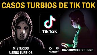 CASOS PERTURBADORES DE TIK TOK  Trastorno Nocturno