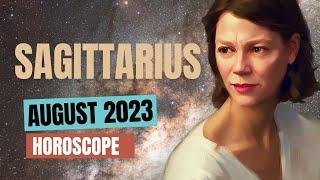 Blessings in Career and Finances  SAGITTARIUS  AUGUST 2023 HOROSCOPE