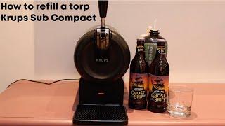 How To Refill TorpSub - Krups Sub Compact - Ghost Ship 0.5%