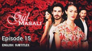 Gul Masali Episode 15 English Subtitles