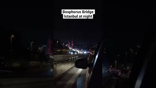 Bosphorus Bridge in Istanbul at Night