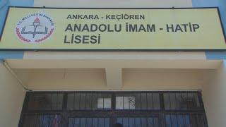 KEÇİÖREN ANADOLU İMAM HATİP LİSESİ TANITIM FİLMİ