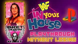 WWF In Your House PS1 Playthrough. Bret The Hitman Hart. Hard Difficulty. SEASON MODE.