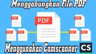 menggabungkan file pdf menggunakan camscanner