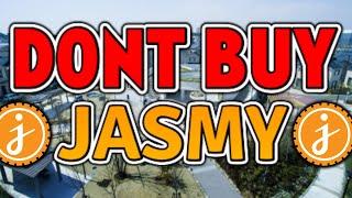 Don’t buy JASMY *MUST SEE*