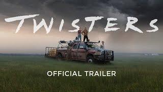 Twisters  Official Trailer 2