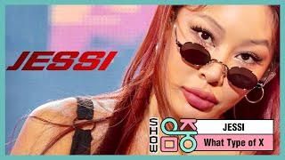 쇼 음악중심 제시 - 어떤X Jessi - What Type of X MBC 210320 방송