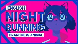 【mew】Night Running ║ Brand New Animal ED ║ Full ENGLISH Cover & Lyrics ║ Shin Sakuira & AAAMYYY