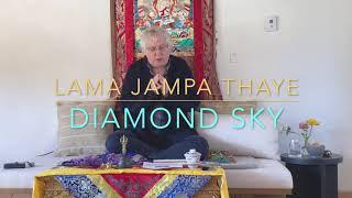 Diamond Sky Talk by Lama Jampa Thaye 4123  Tsechen Namdrol Ling New Mexico