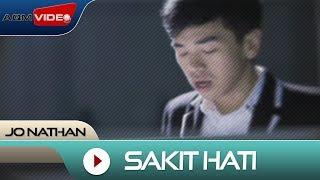 Jo Nathan - Sakit Hati  Official Video