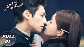 【FULL】Love is Sweet EP01Jiang Jun Meets Yuan Shuai in the Company  半是蜜糖半是伤   iQIYI