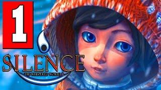 SILENCE Gameplay Walkthrough Part 1 CHAPTER 1 Lets Play Playthrough HD PC PS4 XBOX