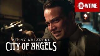 Next on Episode 5  Penny Dreadful City of Angels  SHOWTIME