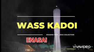 WASS KADOI - ENASAI