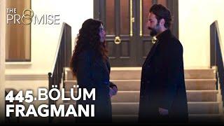 Yemin 445. Bölüm Fragmanı  The Promise Season 4 Episode 445 Promo