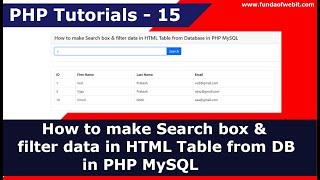 How to make Search box & filter data in HTML Table from Database in PHP MySQL  PHP Tutorials - 15