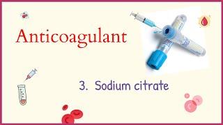 Anticoagulant - Trisodium Citrate  Blue Top vial   Hindi