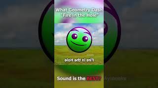 What Geometry Dash Fire in the Hole Sound is the Best?