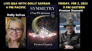 Live Q & A with Dolly Safran a Fully Conscious UFO Contactee