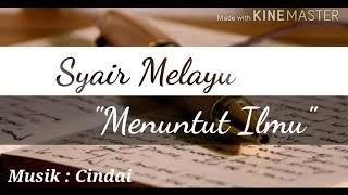 Podcast Monolog  Syair Melayu Menuntut Ilmu  Musikalisasi Puisi  Alih Wahana Sastra Melayu