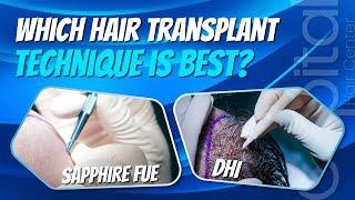 Sapphire FUE vs. DHI Hair Transplant Methods  Capital Hair Center #sapphire #dhi #hairtransplant