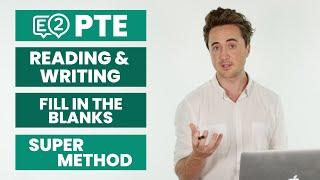 PTE Reading & Writing Fill in the Blanks  SUPER METHOD