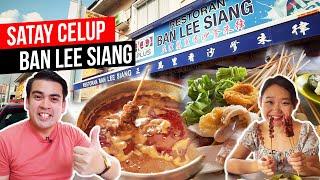 SATAY CELUP at Ban Lee Siang Melaka  万里香沙爹朱律  Best food in Melaka