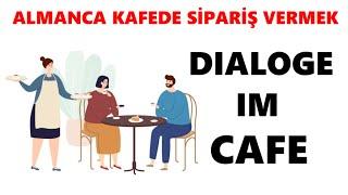 22.DERS ALMANCA9.sınıf 4.ÜNİTE Ders 22 Kafeteryada sipariş vermek - Dialoge im Cafe