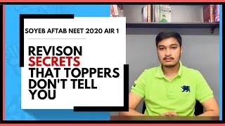 Revision Techniques that Toppers Dont Tell You  Soyeb Aftab  NEET 2020 AIR 1  720720