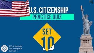 US Citizenship Practice Quiz Set 10